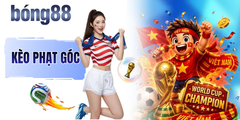 Kèo Phạt Góc - Kèo Phụ Đến Từ Tình Huống Đặc Biệt Trên Sân